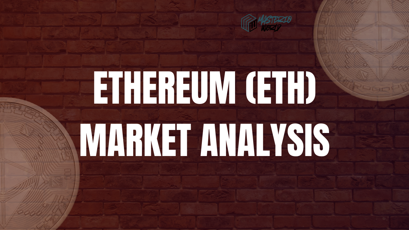 Ethereum (ETH) Market Analysis