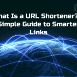 What Is a URL Shortener? A Simple Guide to Smarter Links